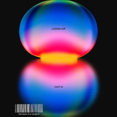 LOSING AIR - RXMT1N