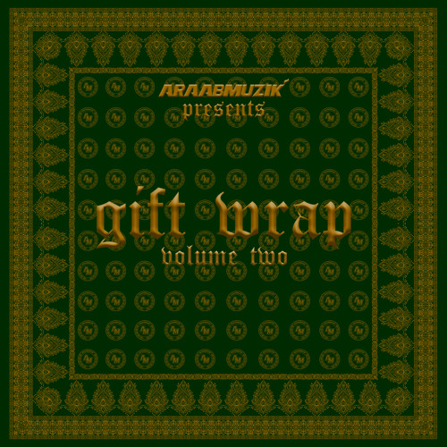 Stream araabMUZIK | Listen to Gift Wrap, Vol. 2 playlist online for free on  SoundCloud