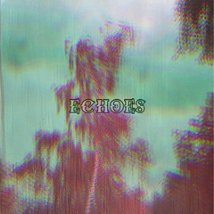ECHOES