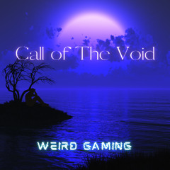 Call of The Void