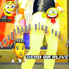 swagthugs plug vol. 2