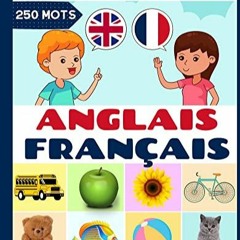 Lire Imagier Bilingue Enfant: Mes Premiers Mots en Anglais Français - J'apprends l'anglais pour les