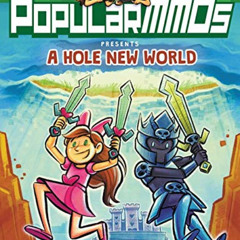 [View] EBOOK 📝 PopularMMOs Presents A Hole New World by  PopularMMOs &  Dani Jones [