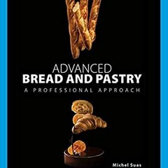 pdf Suas. M: Advanced Bread and Pastry