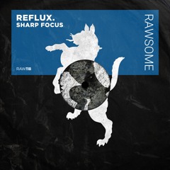 Reflux. - Bleecker Street [RAW118]