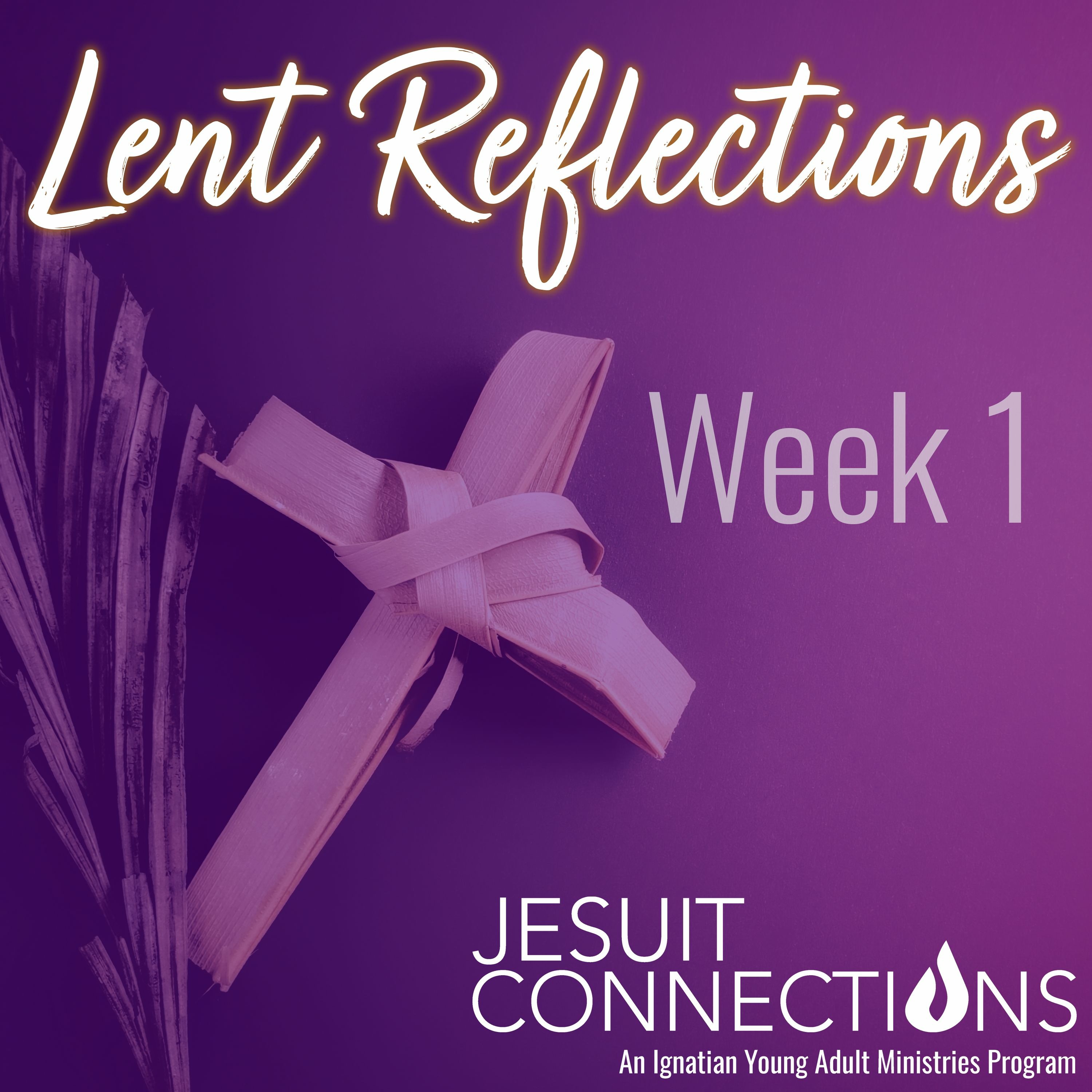 Choices, Boundaries, and Redemption (Lent 2023 Week 1)