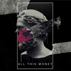Dimelix - All This Money