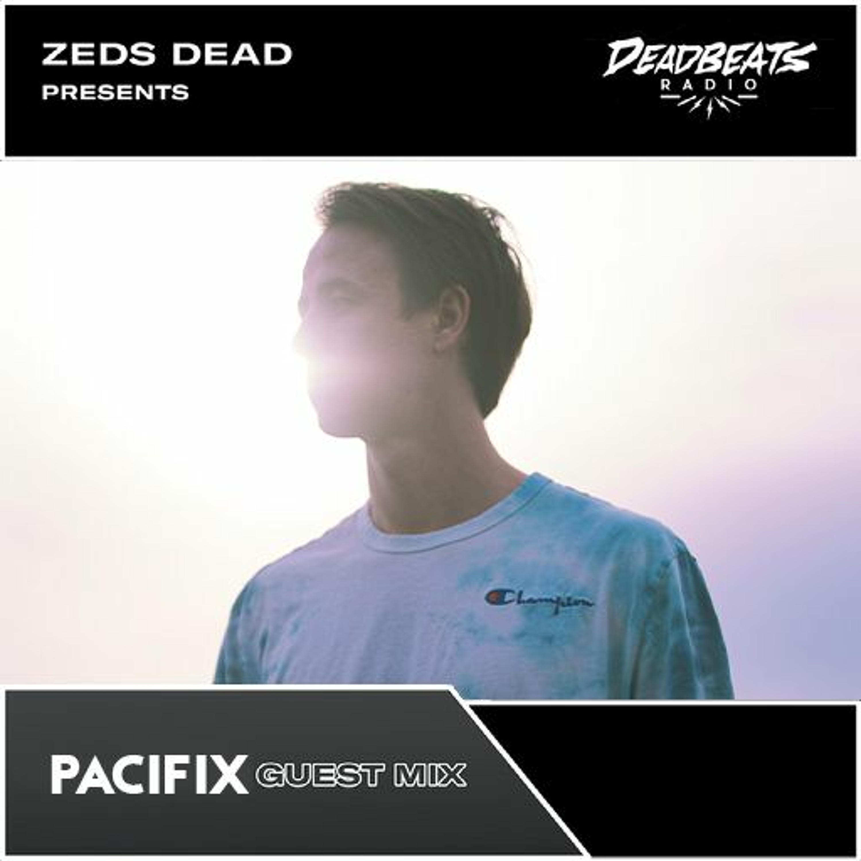 #229 Deadbeats Radio with Zeds Dead | Pacifix Guestmix [Altered States]