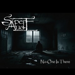 Sapere Aude - No-One Is There [Sopor Aeternus Cover/ Reinterpretation - Depressive Doom/Black]