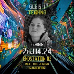 Feminin at Endstation #2 Insel der Jugend Magdeburg 26.04.2024