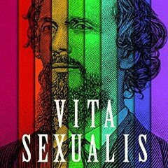 ⚡Audiobook🔥 Vita Sexualis: Karl Ulrichs and the Origins of Sexual Science