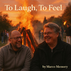 to Laugh, to Feel