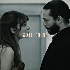 wait on me v2