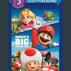 Read$$ 📕 Mario's Big Adventure (Nintendo® and Illumination present The Super Mario Bros. Movie) (S