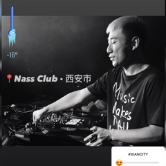 NASS Club (2020网红俱乐部) 中國西安 · @World_DJayMichiel「HIP-HOP & Soul」Mixtape