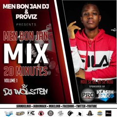 Men Bon Jan Mix 20Mnts Vol. 1 By DJ Wolsten