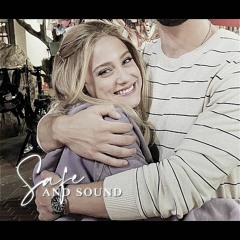 we're safe and sound