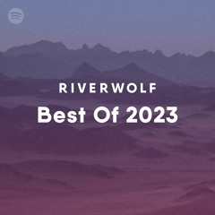 Riverwolf Best of 2023