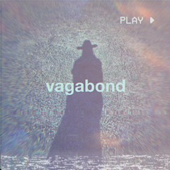VAGABOND (PROD. DED STARK)