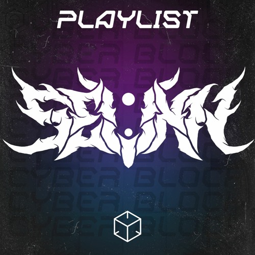 SEVNN - CYBER BLOCK PLAYLIST