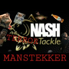 MansTekker - NASH TERRORTACKLE [190BPM] HARDTEKK
