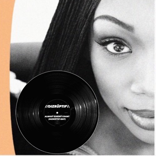 BRANDY - ALMOST DOES'NT COUNT (EDIT)