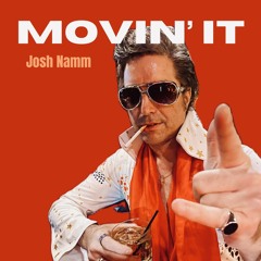 Movin' It