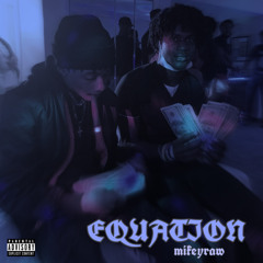 EQUATION (Prod.YukiSX)
