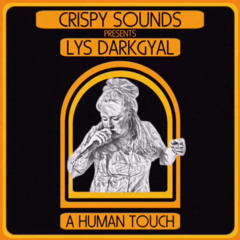 A Human Touch by Zoob&FatMark feat Lys Darkgyal