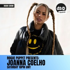 Rogue Puppets Presents #025: Joanna Coelho