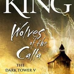 PDF/Ebook Wolves of the Calla BY : Stephen King