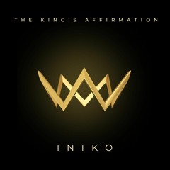 The Kings Affirmation