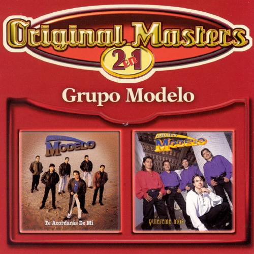 Stream Grupo Modelo | Listen to Te Acordorás De Mí/Quiéreme Más playlist  online for free on SoundCloud