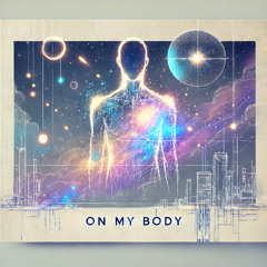On My Body