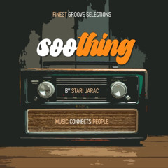 Stari Jarac 19.07.2025. SooThing [silky grooves]