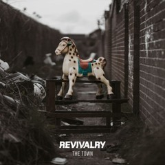 Revivalry - The Town