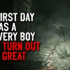 "My first day as a delivery boy didn't turn out so great" Creepypasta