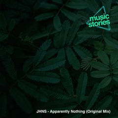 JHNS - Apparently Nothing (Original Mix)