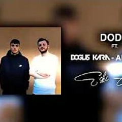 Dodo FT Dou Kara Alper Eri - Eski Anlar (Remix)