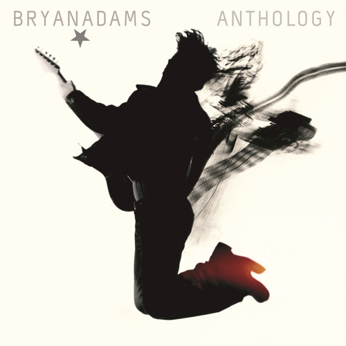 Stream Bryan Adams Official | Listen to Anthology playlist online for ...