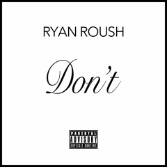 Don't