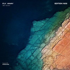 FLY AWAY IX