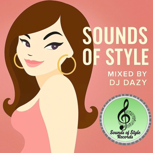 DJ Dazy - Sounds of Style