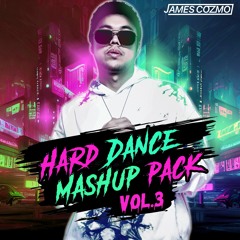 HARD DANCE : MASH UP PACK VOL.3