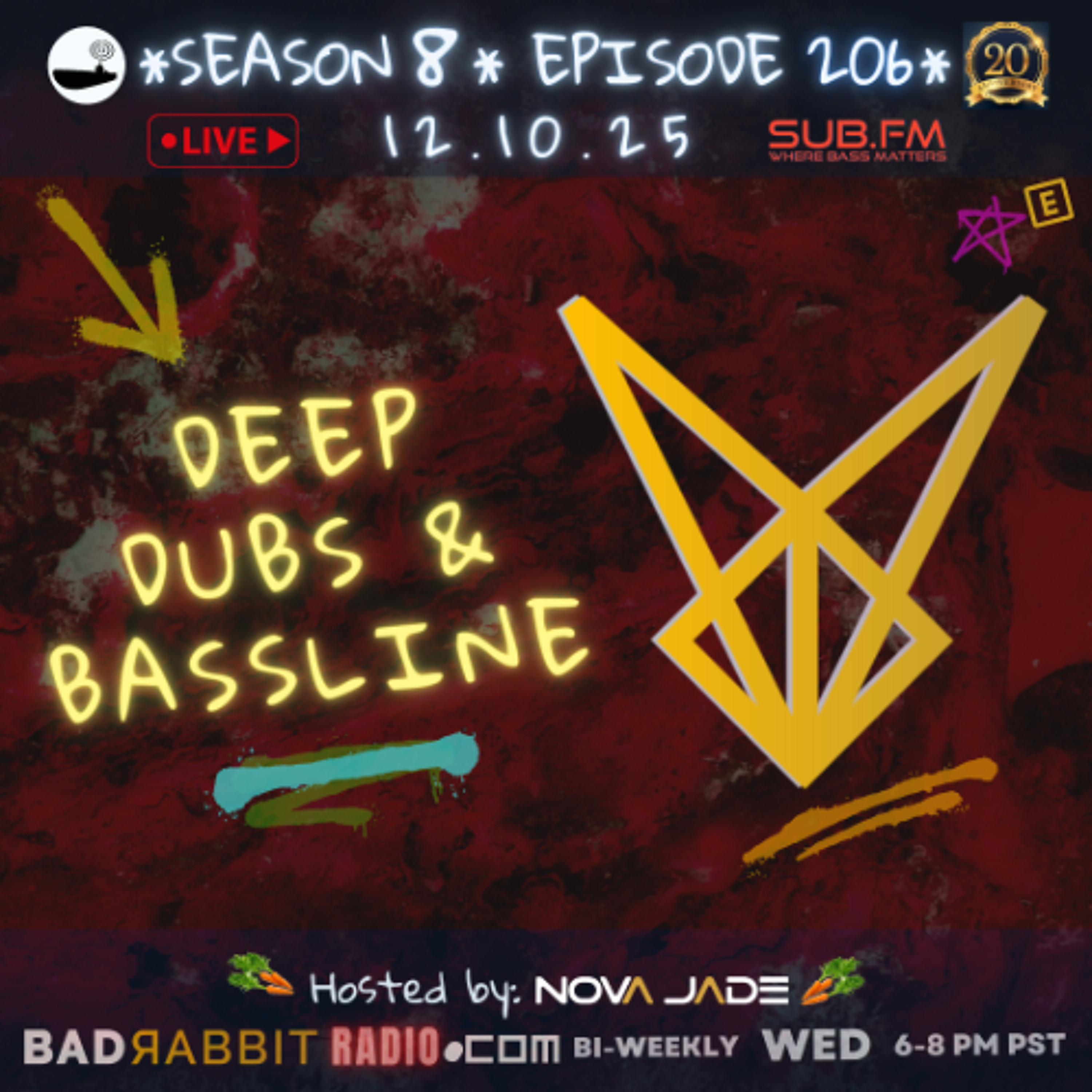 Bad Rabbit Radio S8 EP206 with Nova Jade - 10 Dec 2025 episode artwork