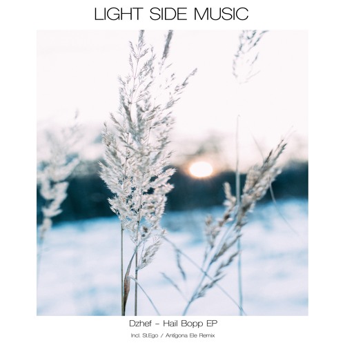Stream Dzhef Hail Bopp (St.Ego Remix) by Light Side Music Listen