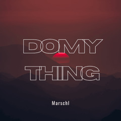 Do My Thing