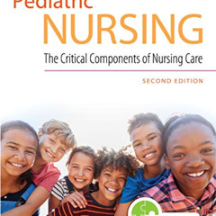 [READ] KINDLE 📙 Davis Advantage for Pediatric Nursing: The Critical Components of Nu