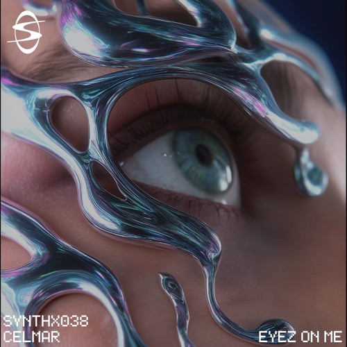 Celmar - Eyez on Me (SYNTHX038)