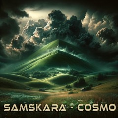 Samskara X Cosmo - Skyhill